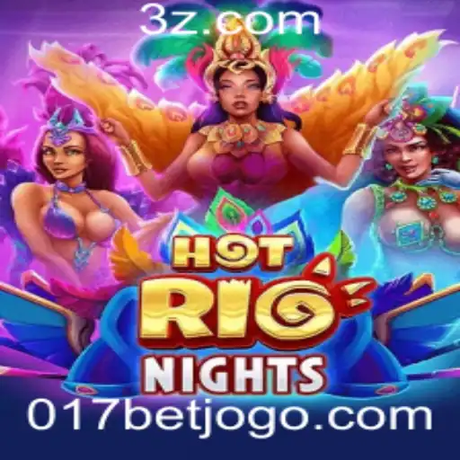 Explorando o Jogo HotRioNights: Emoção e Estratégias em 017bet